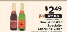 ShopRite Bowl & Basket Specialty Sparkling Cider offer