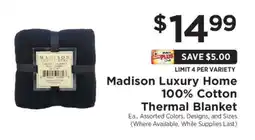 ShopRite Madison Luxury Home 100% Cotton Thermal Blanket offer
