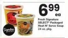 Safeway Fresh Signature SELECT Packaged Heat N' Serve Soup offer