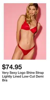 Victoria's Secret Very Sexy Logo Shine Strap Lightly Lined Low-Cut Demi Bra offer