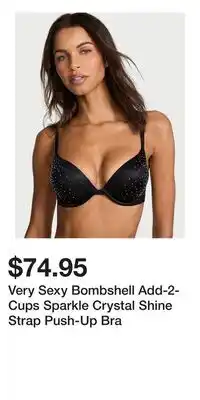 Victoria's Secret Very Sexy Bombshell Add-2-Cups Sparkle Crystal Shine Strap Push-Up Bra offer