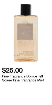 Victoria's Secret Fine Fragrance Bombshell Soirée Fine Fragrance Mist offer