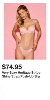Victoria's Secret Very Sexy Heritage Stripe Shine Strap Push-Up Bra offer