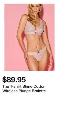 Victoria's Secret The T-shirt Shine Cotton Wireless Plunge Bralette offer