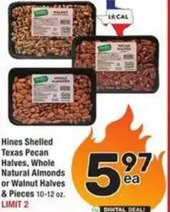 Albertsons Hines shelled texas pecan halves, whole natural almonds or walnut halves & pieces offer