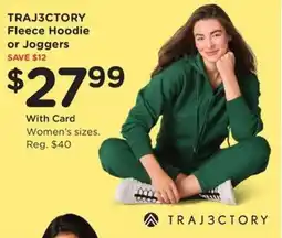 Kroger TRAJ3CTORY Fleece Hoodie or Joggers offer