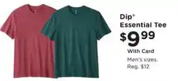 Kroger Dip* Essential Tee offer