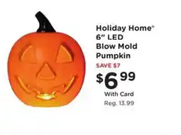 Kroger Holiday Home 6" LED Blow Mold Pumpkin offer