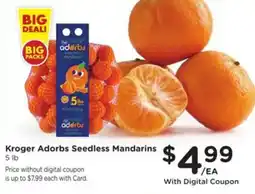 Kroger Kroger Adorbs Seedless Mandarins offer