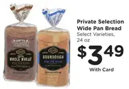Kroger Private Selection Wide Pan Bread offer