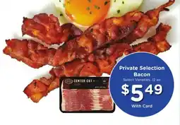 Kroger Private Selection Bacon offer