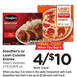 Kroger Stouffer's or Lean Cuisine Entrée offer