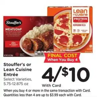 Kroger Stouffer's or Lean Cuisine Entrée offer