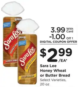 Kroger Sara Lee Honey Wheat or Butter Bread offer