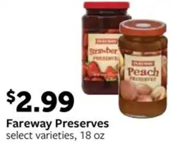 Fareway Fareway Preserves offer
