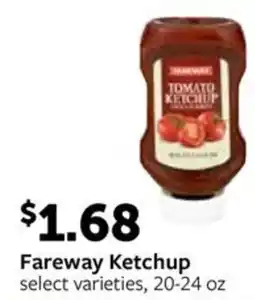 Fareway Fareway Ketchup offer