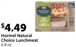 Fareway Hormel Natural Choice Lunchmeat 6-8 oz offer