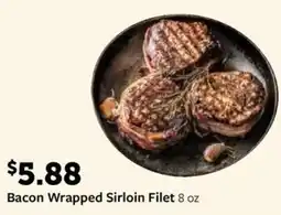 Fareway Bacon Wrapped Sirloin Filet offer