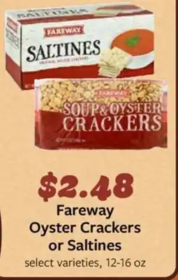 Fareway Fareway Oyster Crackers or Saltines offer