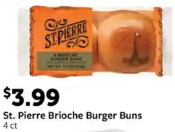 Fareway St. Pierre Brioche Burger Buns 4 ct offer