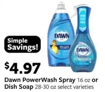 Fareway Dawn PowerWash Spray 16 oz or Dish Soap 28-30 oz select varieties offer