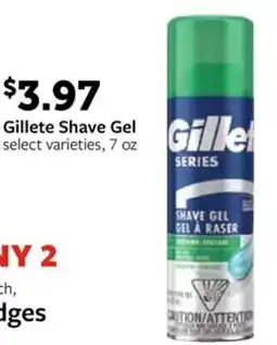 Fareway Gillete Shave Gel offer