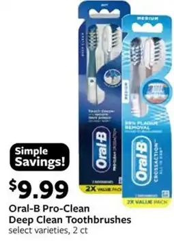 Fareway Oral-B Pro-Clean Deep Clean Toothbrushes offer