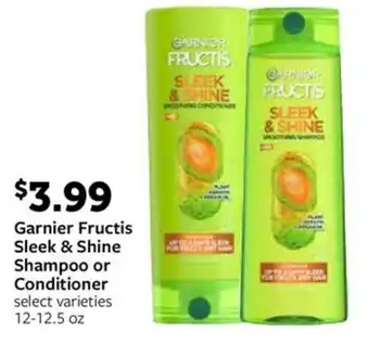 Fareway Garnier Fructis Sleek & Shine Shampoo or Conditioner offer