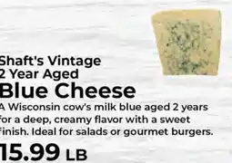 Sunset Foods Shaft's Vintage 2 Year Aged Blue Cheese offer