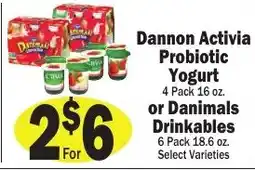 Sellers Bros Dannon Activia Probiotic Yogurt or Danimals Drinkables offer