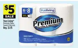 Dollar General True Living Premium Paper Towels offer