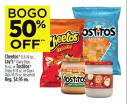 Dollar General Cheetos 6.5-10 oz., Lay's Dairy Dips 15 oz. or Tostitos Chips 9-13 oz. or Dairy Dips 10-15 oz offer