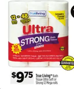 Dollar General True Living Bath Tissue offer