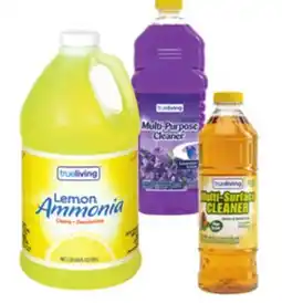 Dollar General True Living Multi-Purpose Cleaner Lavender, Pine Multi-Surface Cleaner or Lemon Ammonia offer