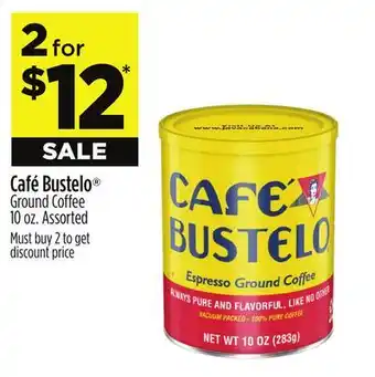 Dollar General Café Bustelo Ground Coffee offer