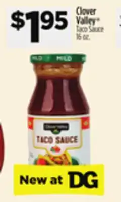 Dollar General Clover Valley Taco Sauce offer