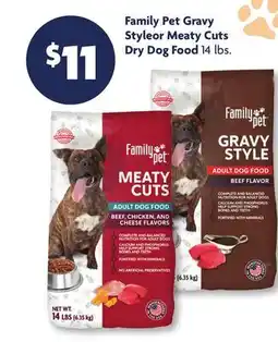 Family Dollar Family Pet Gravy Styleor Meaty Cuts Dry Dog Food offer