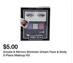 Five Below Smoke & Mirrors Shimmer Dream Face & Body offer