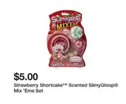 Five Below Strawberry Shortcake Scented SlimyGloop offer