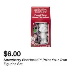 Five Below Strawberry Shortcake Paint Your Own Figurine Set offer