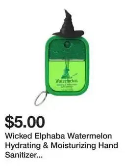 Five Below Wicked Elphaba Watermelon Hydrating & Moisturizing Hand Sanitizer offer