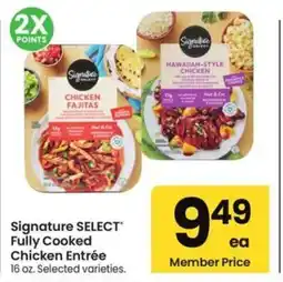 Safeway Fully Cooked Chicken Entrée offer