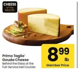 Safeway Primo Taglio Gouda Cheese offer