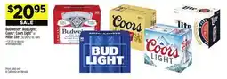 Dollar General Budweiser , Bud Light , Coors , CoorsLight or MillerLite offer