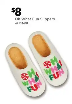 Dollar General Oh What Fun Slippers offer