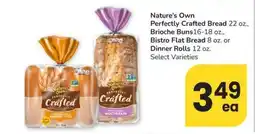 Safeway Nature's Own Perfectly Crafted Bread Brioche BunsBistro Flat Bread Dinner Rolls offer