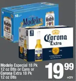 Super King Markets Modelo Especialor Cans or Corona Extra offer