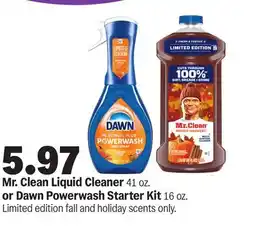 Meijer Mr. Clean Liquid Cleaner 41 oz. or Dawn Powerwash Starter Kit 16 oz offer