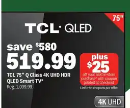 Meijer TCL 75 Q Class 4K UHD HDR QLED Smart TV offer