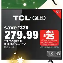 Meijer TCL 55 QLED 4K UHD HDR Smart TV offer